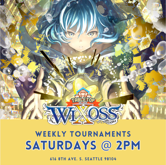 Wixoss TCG: Weekly Tournament