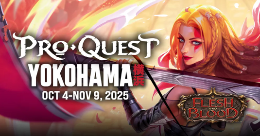 Flesh & Blood TCG: Pro Quest Yokohama - November 8th, 2025