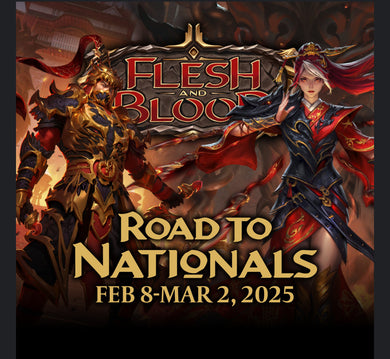 Flesh and Blood TCG: Road To Nationals (Hunted Season) - Feb 15th, 2025