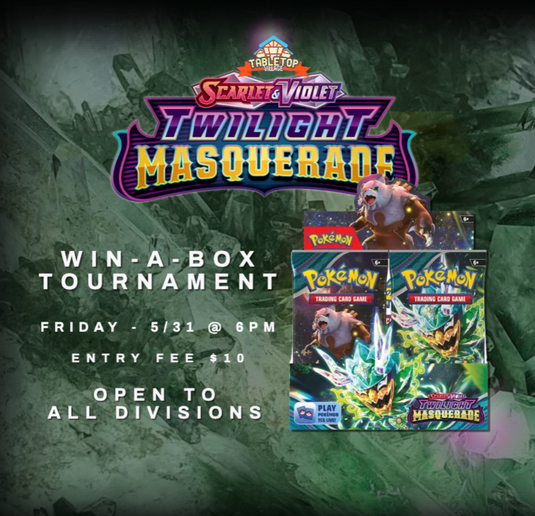 Pokémon TCG: Twilight Masquerade Win-A-Box Tournament
