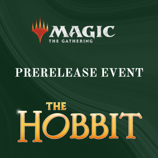 (MEMBERS ONLY) Magic: The Gathering - The Hobbit - Pre-Release (Event)