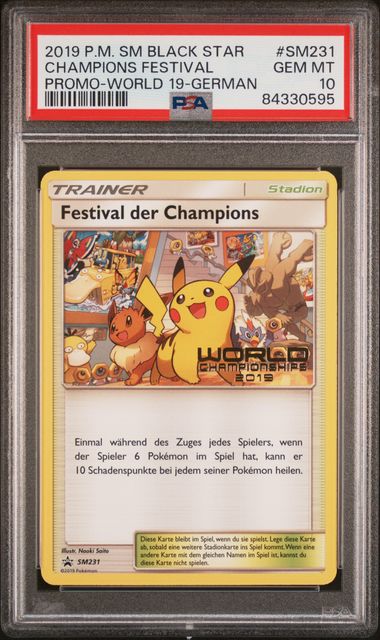 2019 Pokémon World Championships Promo SM231 Champions Festival - German PSA 10