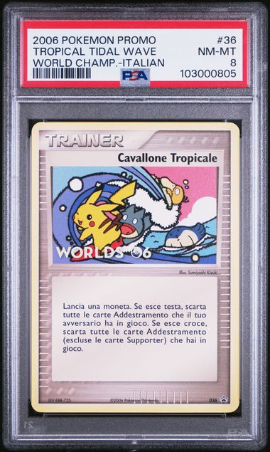 2006 Pokémon World Championships Promo #36 Tropical Tidal Wave - Italian PSA 8