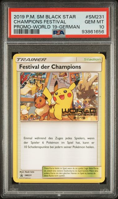 2019 Pokémon World Championships Promo SM231 Champions Festival - German PSA 10
