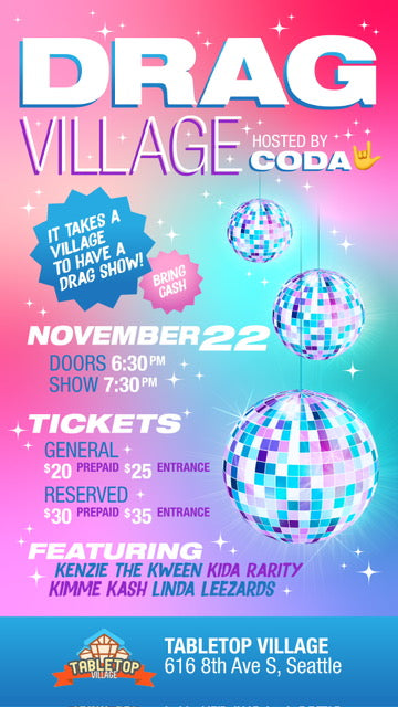 Drag Village Event (All ages welcome) - November 22nd, 2025